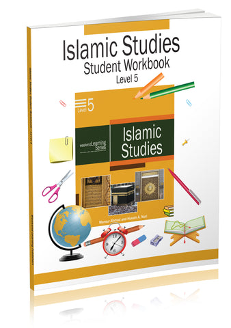 Student Workbook - Islamic Studies Level 5